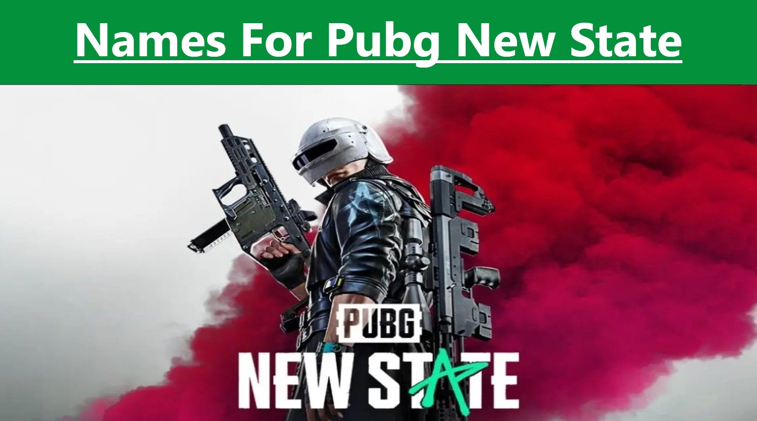 names for pubg new state